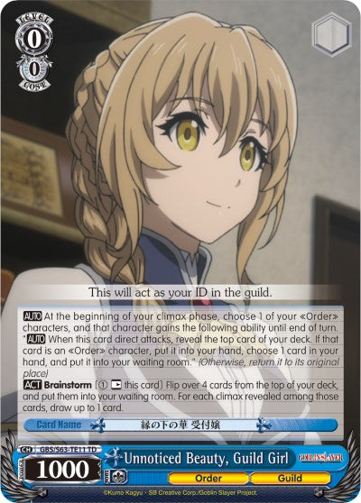 Image of Unnoticed Beauty, Guild Girl (GBS/S63-TE11 TD) [Goblin Slayer]