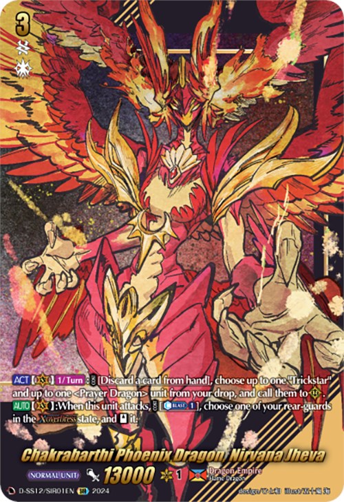 Image of Chakrabarthi Phoenix Dragon, Nirvana Jheva (D-SS12/SIR01EN) [Triple Drive]