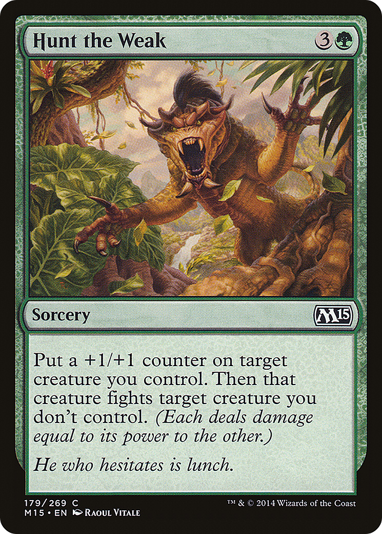 Image of Hunt the Weak [Magic 2015]