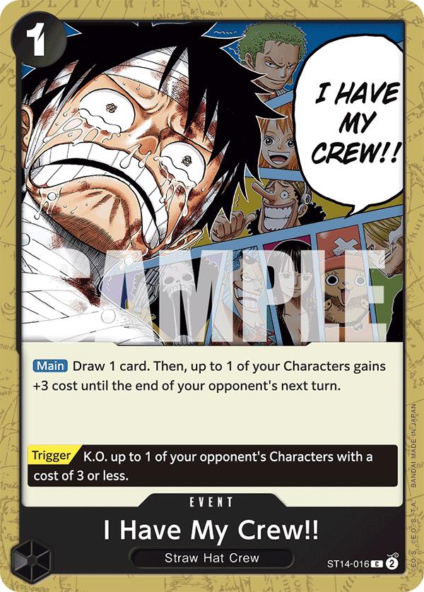 Image of I Have My Crew!! [Starter Deck: 3D2Y]