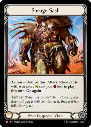 Image of Savage Sash [AKO004] (Armory Deck: Kayo)