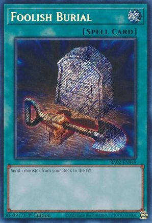 Image of Foolish Burial (Secret Rare) [RA02-EN049] Secret Rare