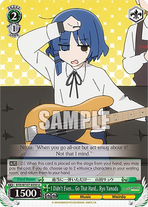 Image of I Didn't Even... Go That Hard Ryo Yamada (BTR/W107-E050 U) [BOCCHI THE ROCK!]