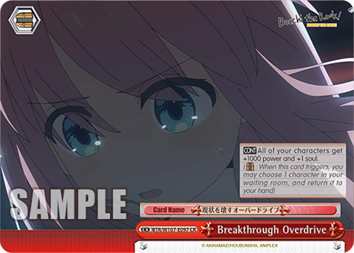 Image of Breakthrough Overdrive (BTR/W107-E097 CR) [BOCCHI THE ROCK!]