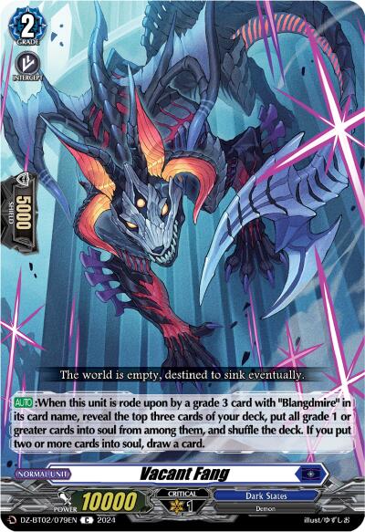 Image of Vacant Fang (DZ-BT02/079EN) [Illusionless Strife]