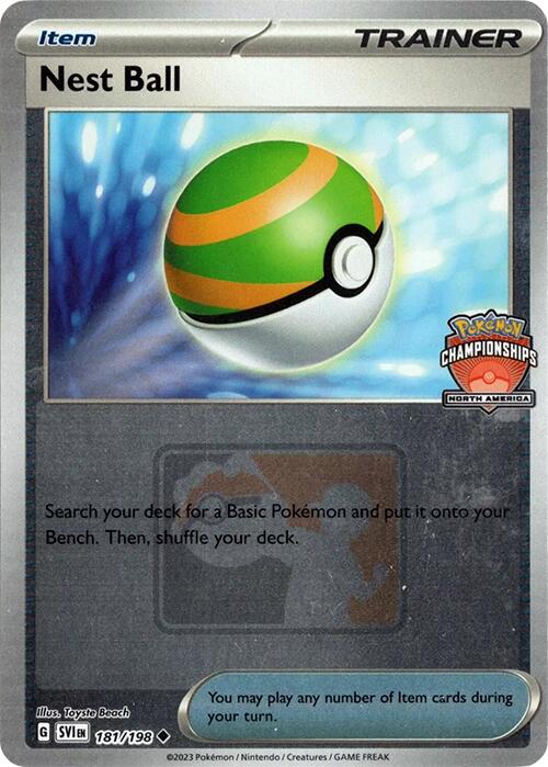 Image of Nest Ball (181/198) (2024 North America Championships) [League & Championship Cards]