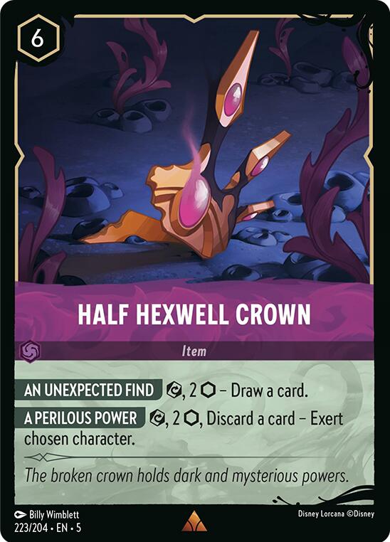 Image of Half Hexwell Crown (223/204) [Illumineer's Quest: Deep Trouble]