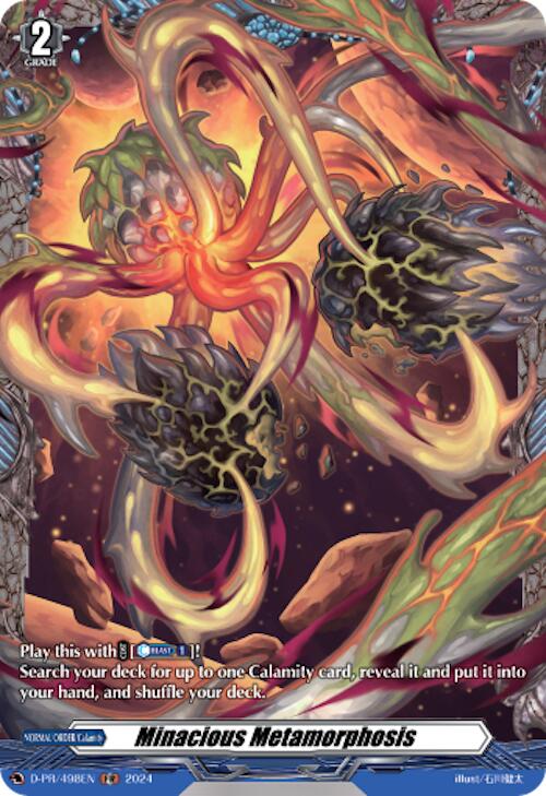 Image of Minacious Metamorphosis (D-PR/498EN) [D Promo Cards]