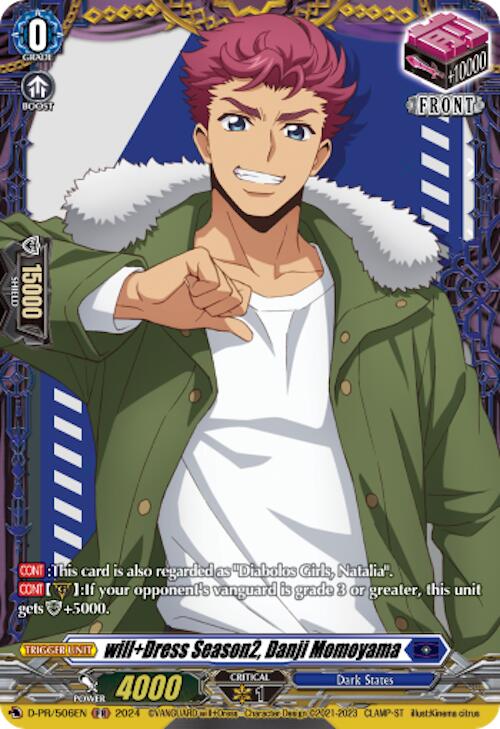 Image of Will+Dress Season2 Danji Momoyama (D-PR/506EN) [D Promo Cards]