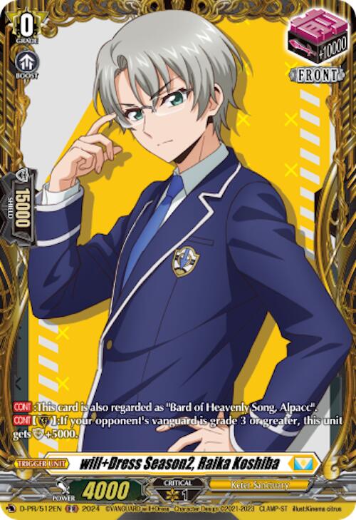 Image of will+Dress Season2, Raika Koshiba (D-PR/512EN) [D Promo Cards]