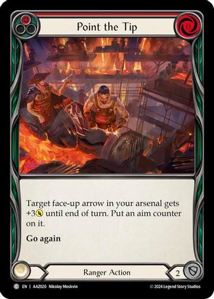 Image of Point the Tip [AAZ020] (Armory Deck: Azalea)
