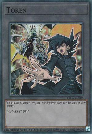 Image of Token: Chazz & Armed Dragon Thunder LV10 [TKN5-EN007] Super Rare