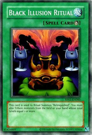 Image of Black Illusion Ritual [RP01-EN060] Common
