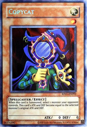 Image of Copycat [RP01-EN092] Secret Rare