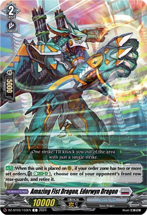 Image of Amazing Fist Dragon, Edorwyn Dragon (DZ-BT03/103EN) [Dimensional Transcendence]