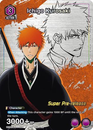 Image of Ichigo Kurosaki (Super Pre-Release Event Participation) (UE01ST/BLC-1-103) - UE01ST BLEACH ThousandYear Blood War Super PreRelease Starter Deck