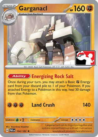 Image of Garganacl (104/182) [Prize Pack Series Five]