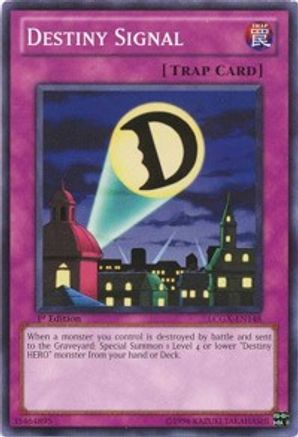 Image of Destiny Signal [LCGX-EN148] Common