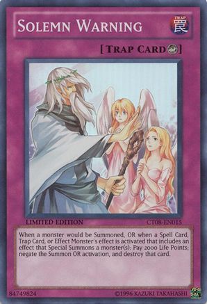 Image of Solemn Warning [CT08-EN015] Super Rare