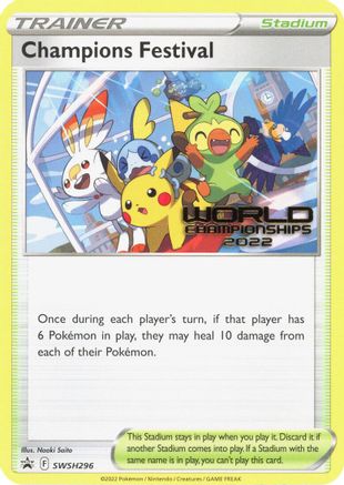 Image of Champions Festival (World Championships 2022) SWSH296  SWSH Sword & Shield Promo Cards - Promo
