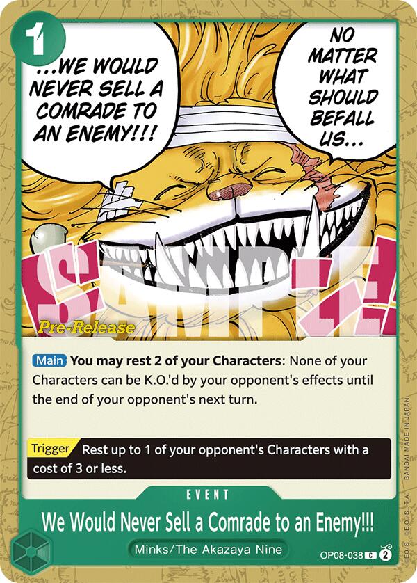 Image of We Would Never Sell a Comrade to an Enemy!!! [Two Legends Pre-Release Cards]