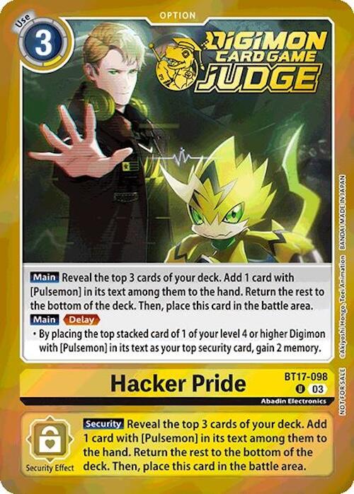 Image of Hacker Pride [BT17-098] (Judge Pack 6) [Secret Crisis]
