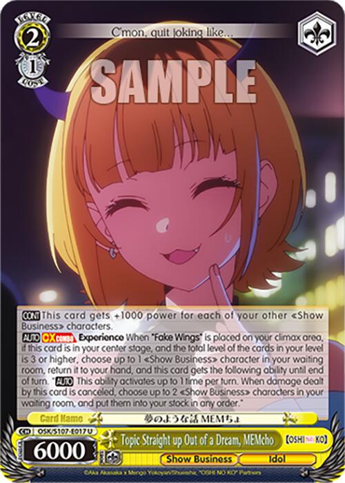 Image of Topic Straight up Out of a Dream, MEMcho (OSK/S107-E017 U) [[OSHI NO KO]]
