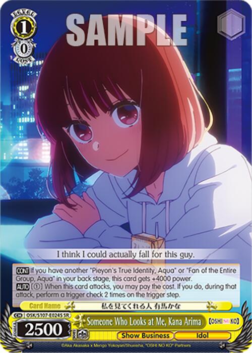 Image of Someone Who Looks at Me, Kana Arima (OSK/S107-E024S SR) [[OSHI NO KO]]