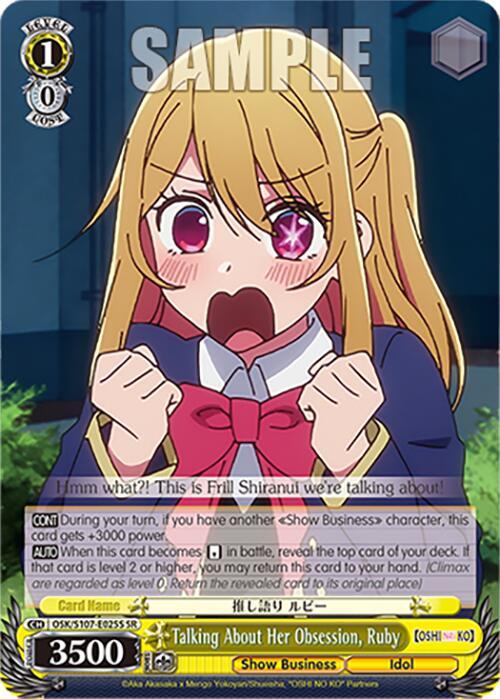 Image of Talking About Her Obsession, Ruby (OSK/S107-E025S SR) [[OSHI NO KO]]