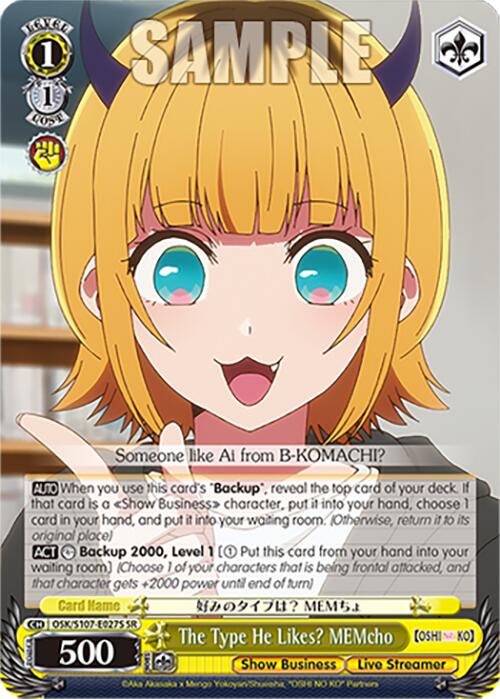 Image of The Type He Likes? MEMcho (OSK/S107-E027S SR) [[OSHI NO KO]]