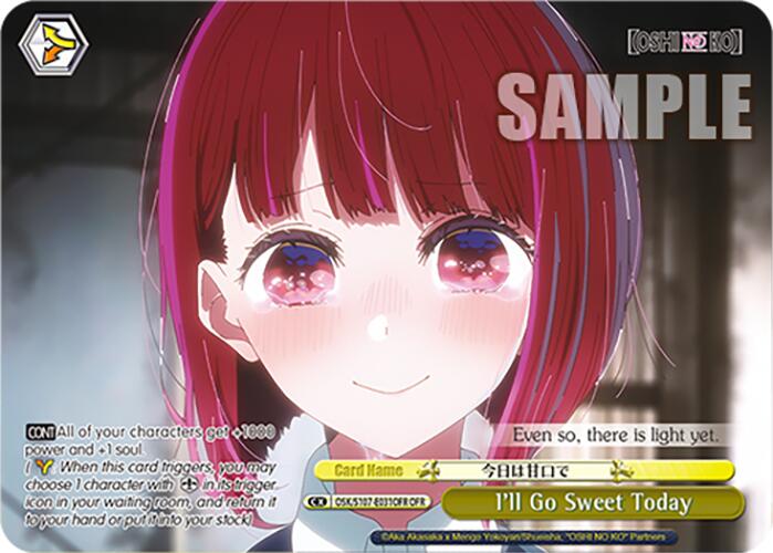 Image of I'll Go Sweet Today (OSK/S107-E031OFR OFR) [[OSHI NO KO]]