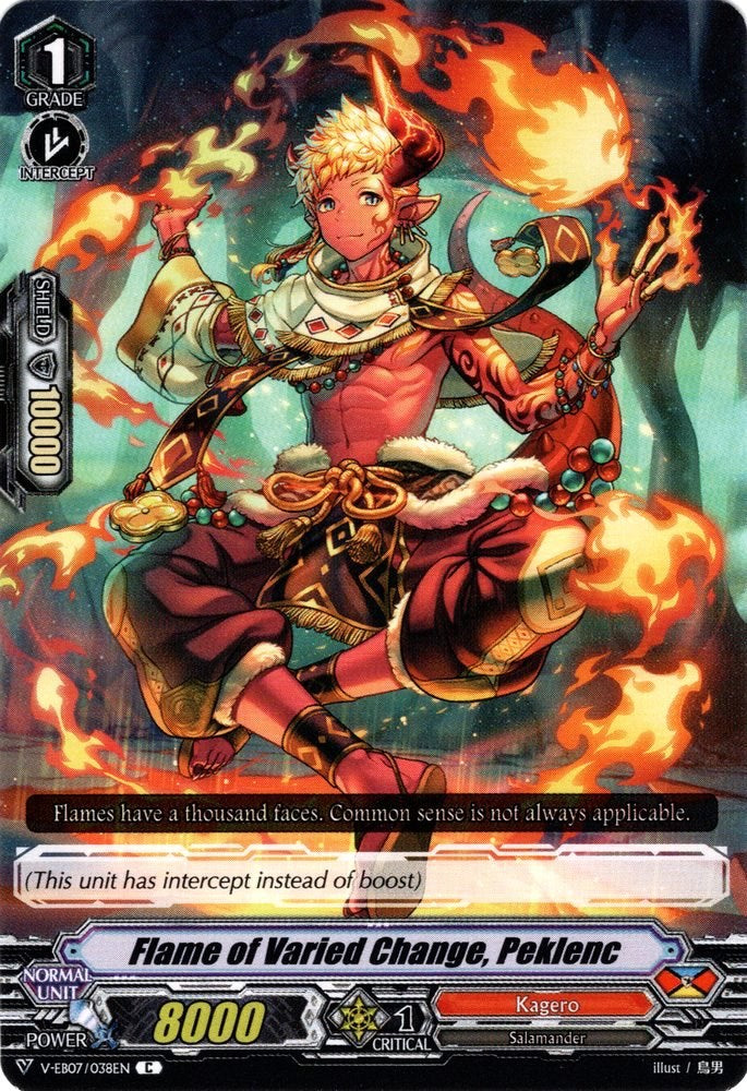 Image of Flame of Varied Change, Peklenc (V-EB07/038EN) [The Heroic Evolution]