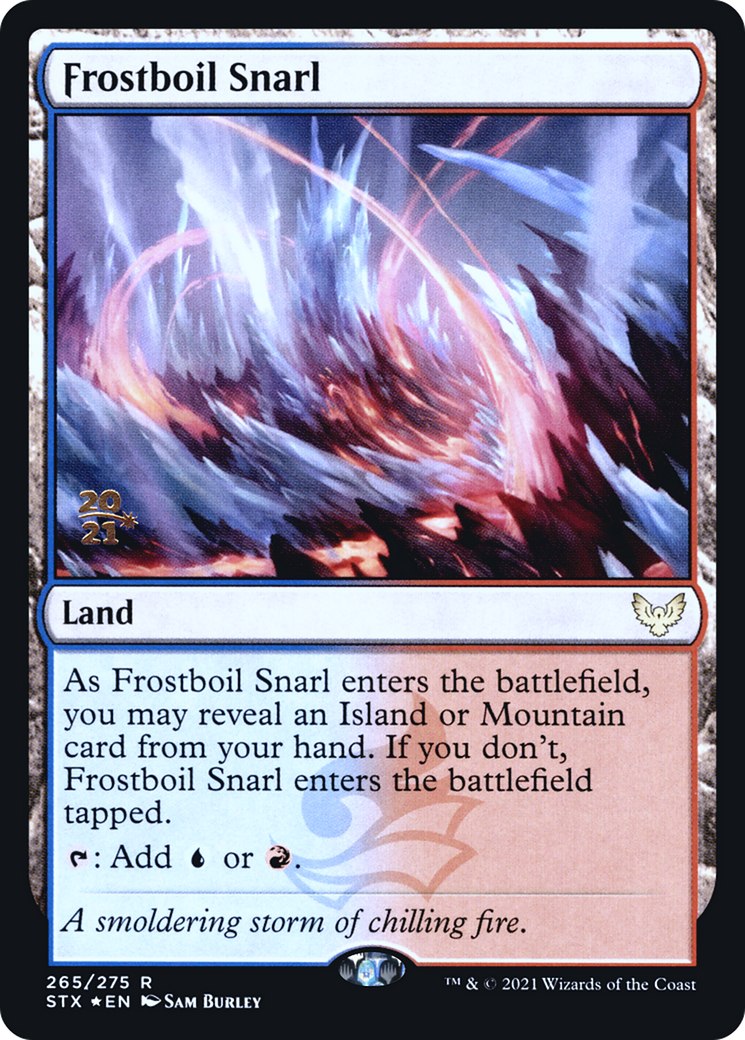 Image of Frostboil Snarl [Strixhaven: School of Mages Prerelease Promos]