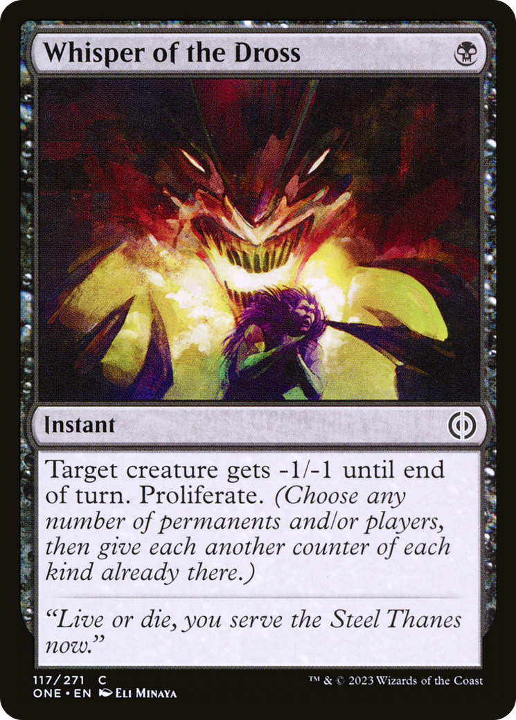 Image of Whisper of the Dross [Phyrexia: All Will Be One]
