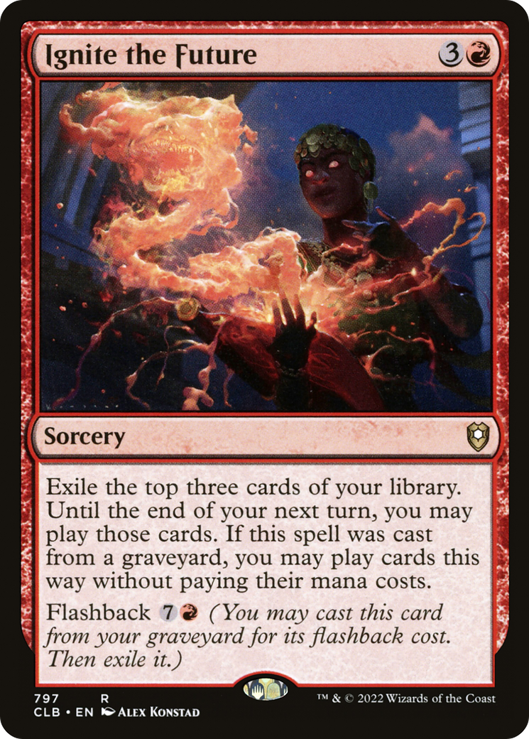 Image of Ignite the Future [Commander Legends: Battle for Baldur's Gate]