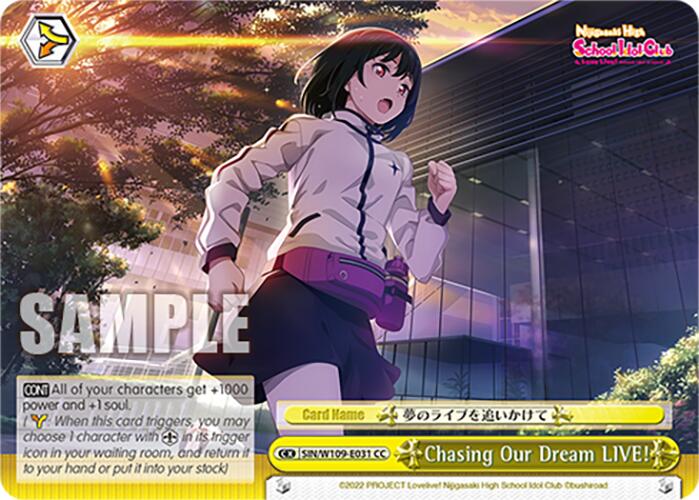Image of Chasing Our Dream LIVE! (SIN/W109-E031 CC) [Love Live! School idol festival 2 MIRACLE LIVE!]