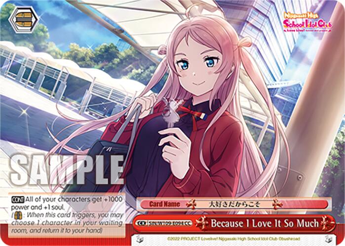 Image of Because I Love It So Much (SIN/W109-E094 CC) [Love Live! School idol festival 2 MIRACLE LIVE!]