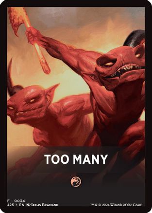 Image of Too Many Theme Card [Foundations Jumpstart Front Cards]