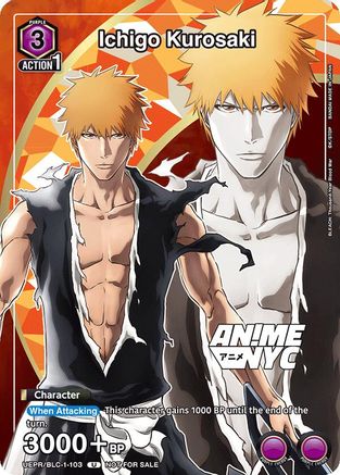 Image of Ichigo Kurosaki (Anime NYC) (UEPR/BLC-1-103) - Union Arena Promotion Cards Foil