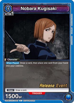 Image of Nobara Kugisaki (043) (UEPR/JJK-1-043) - UE03BT Jujutsu Kaisen Release Event Cards