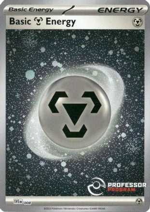Image of Metal Energy (2023) 008  - Holofoil Professor Program Promos - Promo