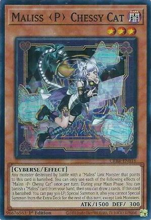 Image of Maliss P Chessy Cat [CRBR-EN016] Super Rare