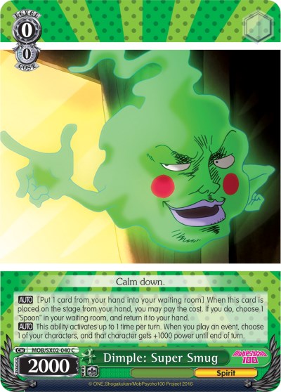 Image of Dimple: Super Smug (MOB/SX02-040 C) [Mob Psycho 100]