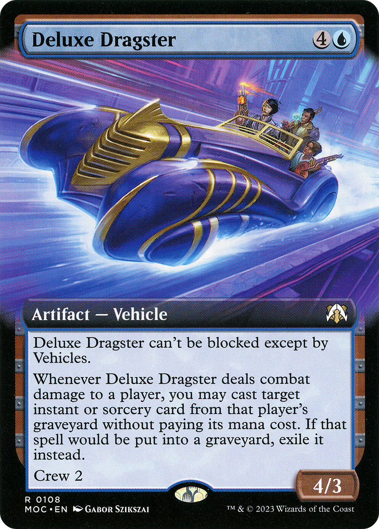 Image of Deluxe Dragster (Extended Art) (MOC-108) - March of the Machine Commander: (Extended Art) Foil