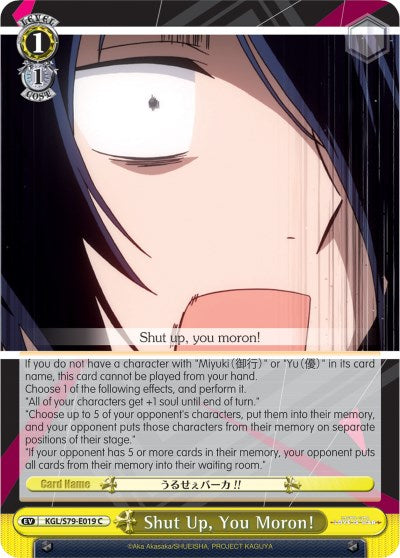 Image of Shut Up, You Moron! (KGL/S79-E019 C) [Kaguya-sama: Love is War]