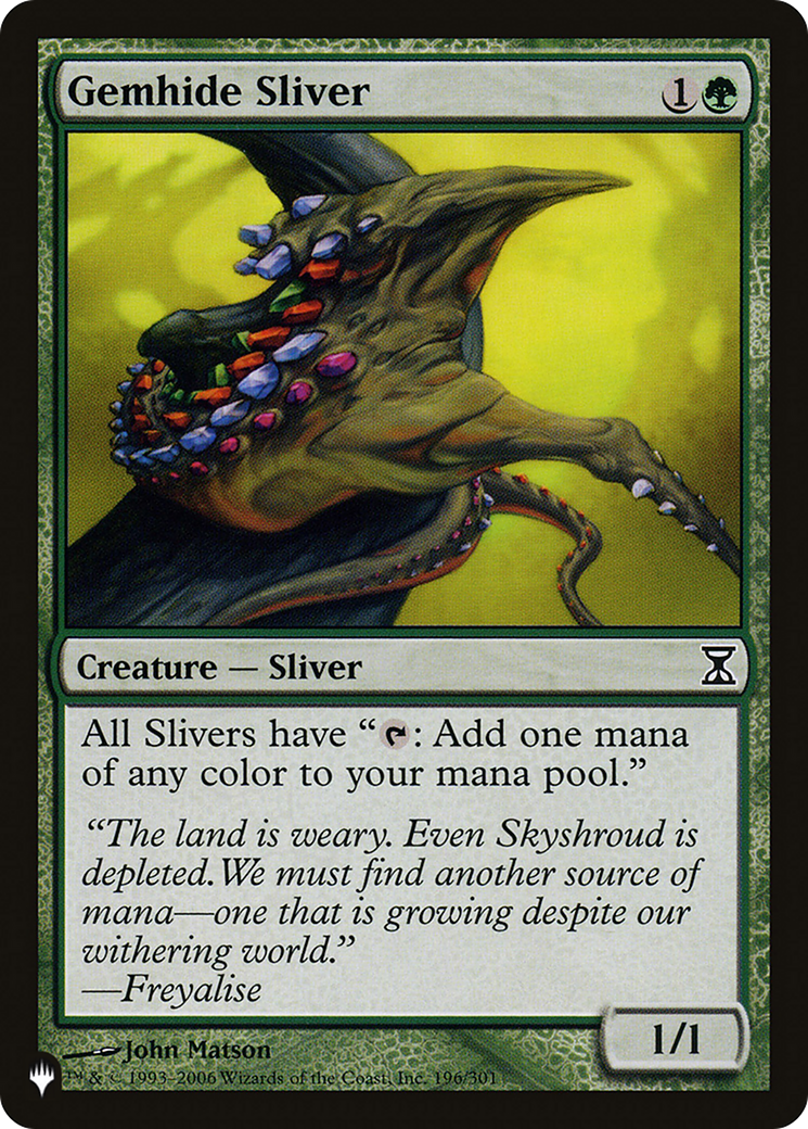 Image of Gemhide Sliver [The List]