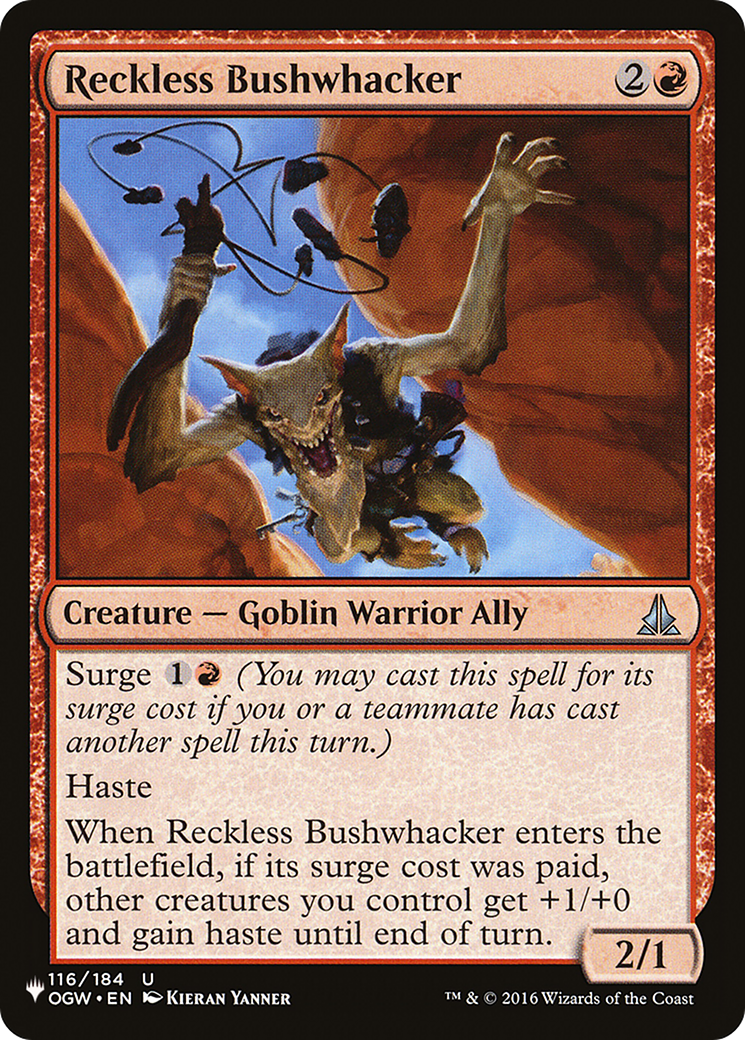 Image of Reckless Bushwhacker [The List]