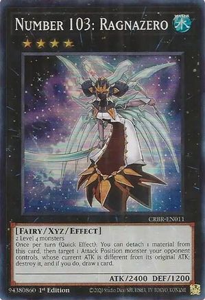Image of Number 103: Ragnazero (SR) [CRBR-EN011] Super Rare