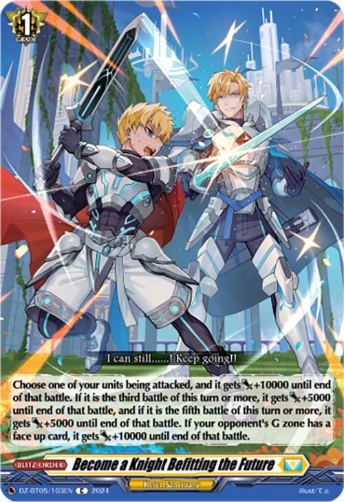 Image of Become a Knight Befitting the Future (DZ-BT05/103EN) [Omniscient Awakening]