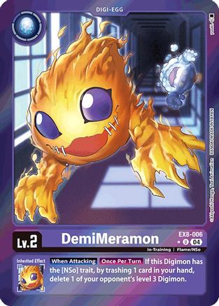 Image of DemiMeramon [EX8-006] (Limited Foil) [Chain of Liberation]